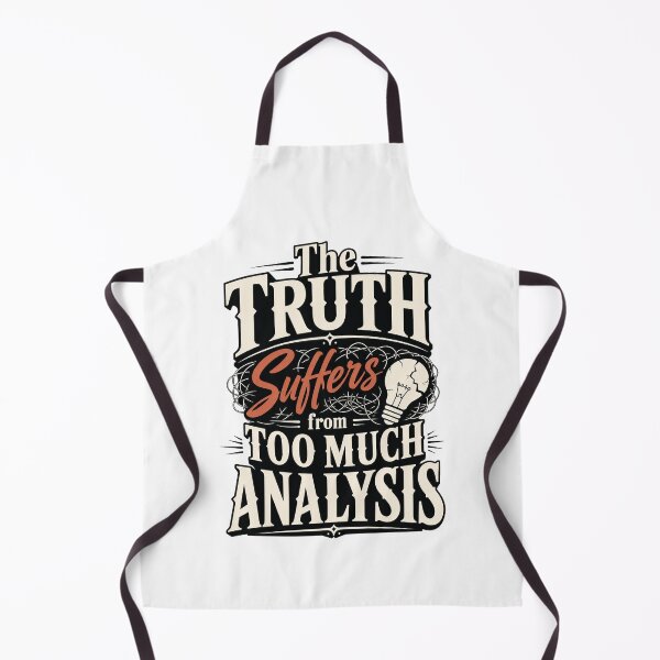 Item preview, Truth Suffers From Analysis Shirt designed and sold by MadcapPrints.