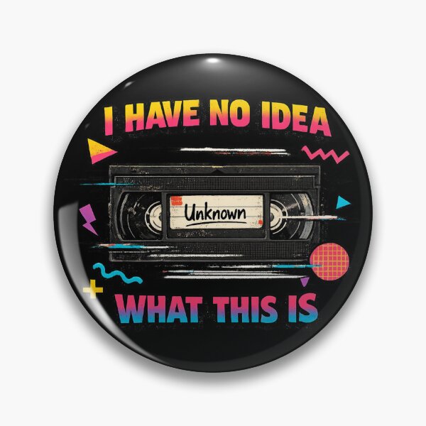 Item preview, I Have No Idea What This Is VHS Tape  designed and sold by HiPatti.