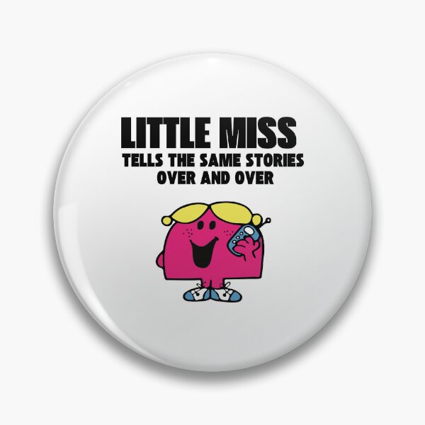 Item preview, Little Miss Tells The Same Stories Over And Over designed and sold by Couplestees.