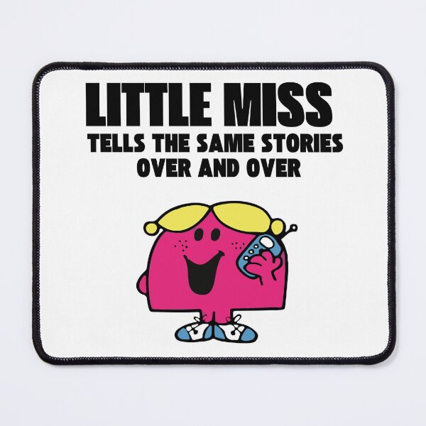 Item preview, Little Miss Tells The Same Stories Over And Over designed and sold by Couplestees.
