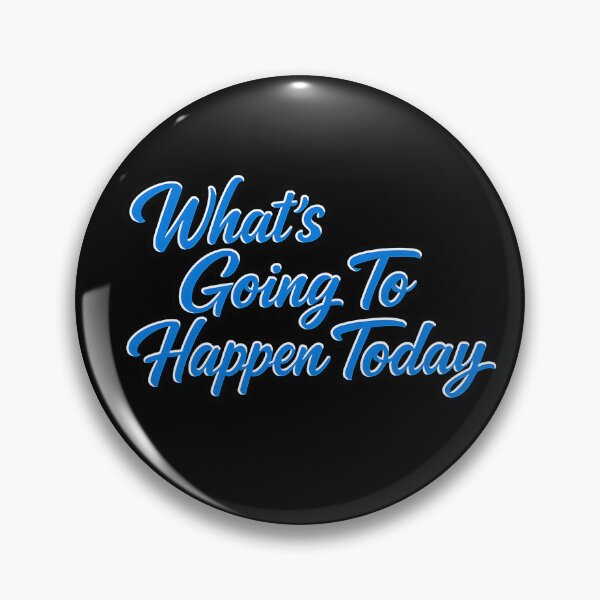 Item preview, What's going to happen today designed and sold by Artmares.
