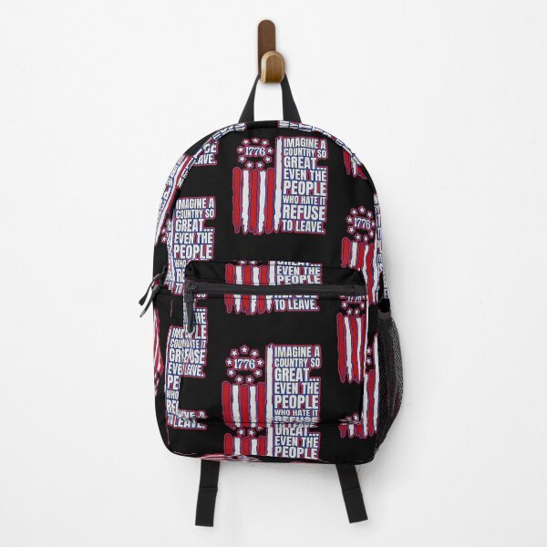 Item preview, Imagine A Country So Great Even The People Who Hate It Refuse To Leave designed and sold by WoodburyLake.