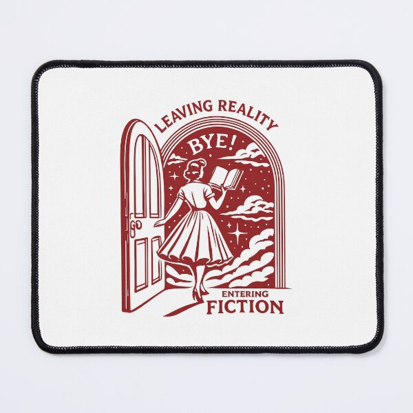 Item preview, Leaving Reality Entering Fiction Bye! designed and sold by BurunaMD.