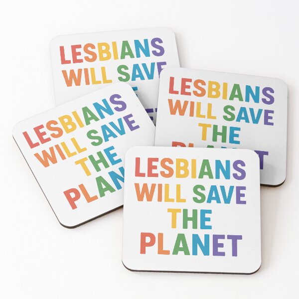 Item preview, LESBIANS WILL SAVE THE PLANET designed and sold by Norswear.