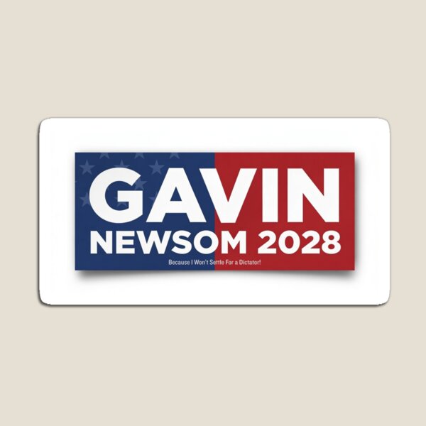 Item preview, Gavin Newsome For President 2028 designed and sold by TheLastPatriot.
