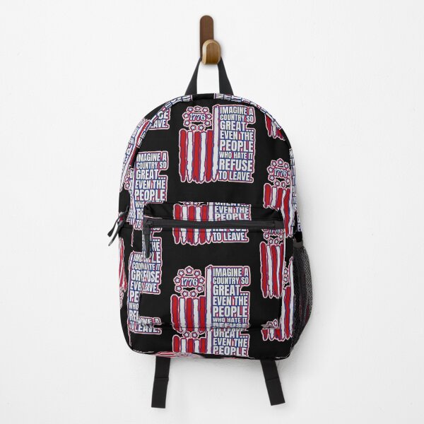 Item preview, Imagine A Country So Great Even The People Who Hate It Refuse To Leave designed and sold by WoodburyLake.