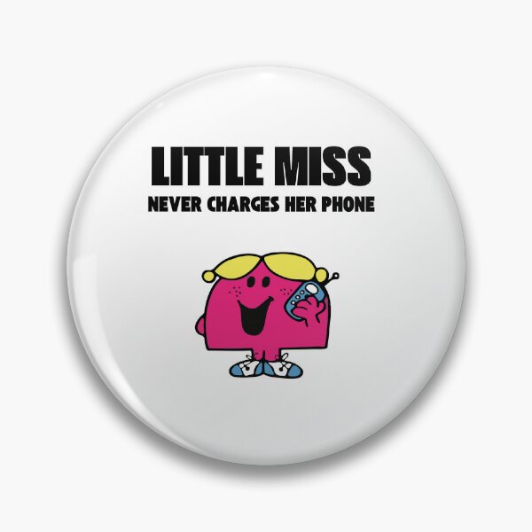 Item preview, Little Miss Never Charges Her Phone designed and sold by Couplestees.