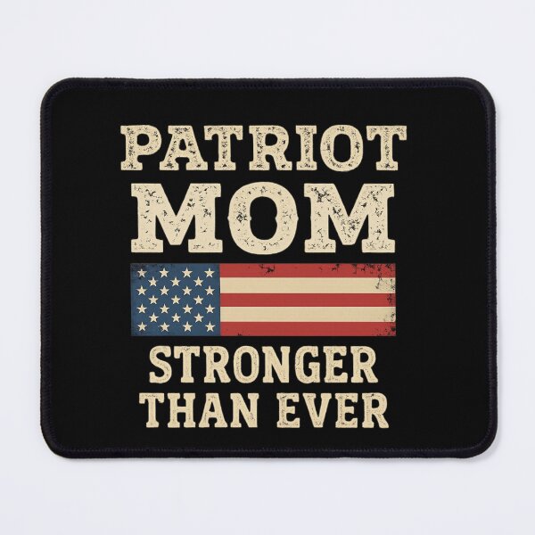 Item preview, Patriot Mom – Stronger Than Ever American Flag designed and sold by LuloCreative.