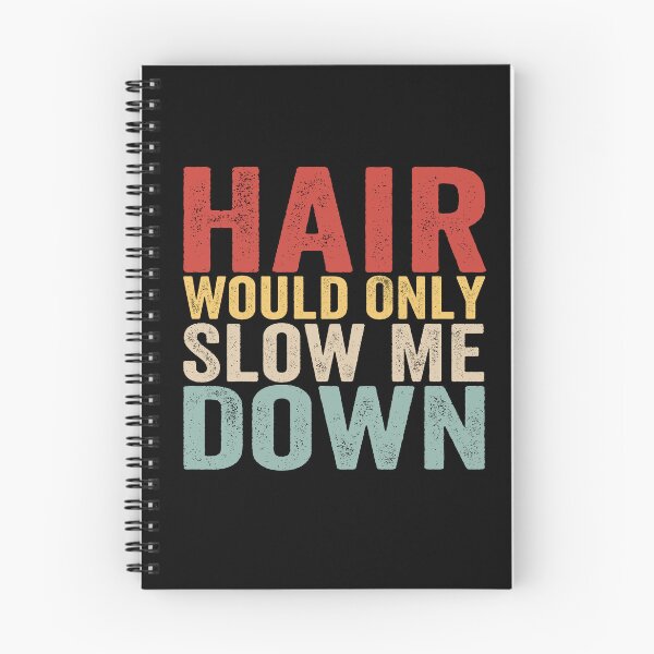 Item preview, Hair Would Only Slow Me Down designed and sold by 76Valeria.