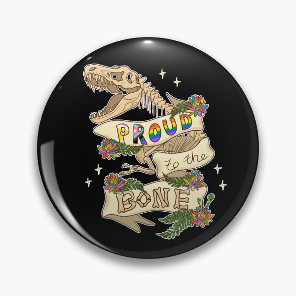 Item preview, Proud to the Bone designed and sold by ThatTigerDragon.
