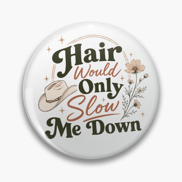 Item preview, Hair Would Only Slow Me Down designed and sold by 76Valeria.