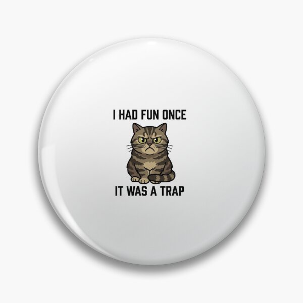 Item preview, I Had Fun Once It Was A Trap Sticker Funny Grumpy Cat AI Decal Introvert Gift designed and sold by IRON SIREN.