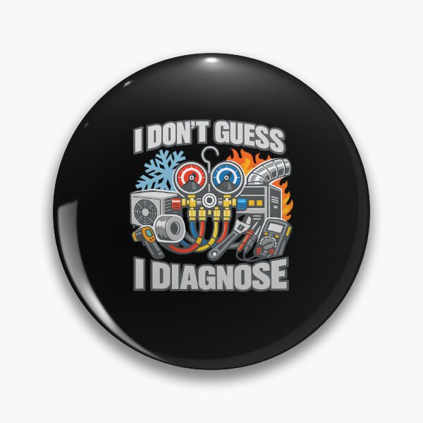 Item preview, HVAC Technician "I Don't Guess, I Diagnose" - HVAC Design designed and sold by FrozenHeat97.