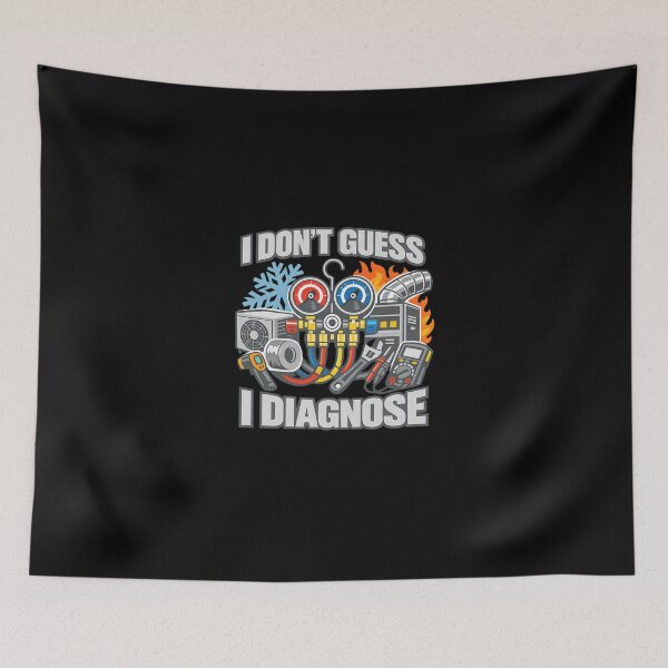 Item preview, HVAC Technician "I Don't Guess, I Diagnose" - HVAC Design designed and sold by FrozenHeat97.