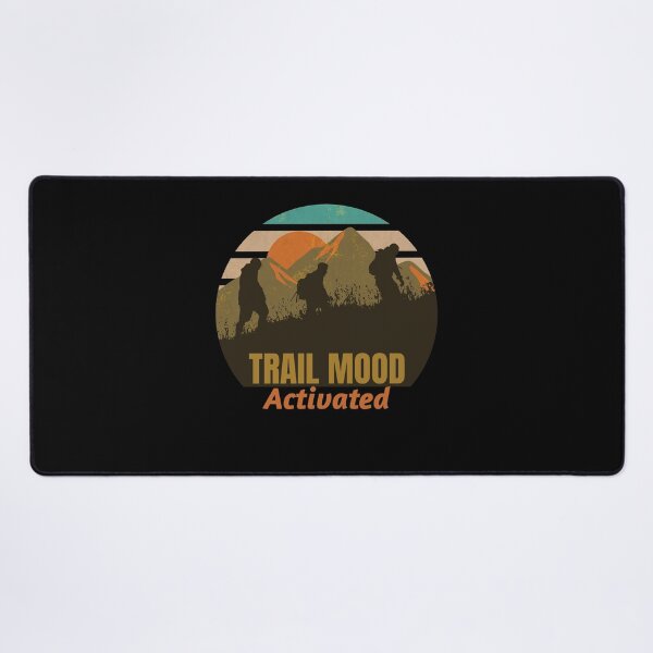 Item preview, Trail Mood Activated designed and sold by SarcasticTeez.