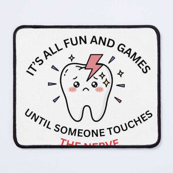 Item preview, It's All Fun and Games Until Someone Touches the Nerve designed and sold by CozypagesStudio.