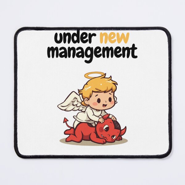 Item preview, Under New Management Angel vs Devil designed and sold by Liberty To Go.
