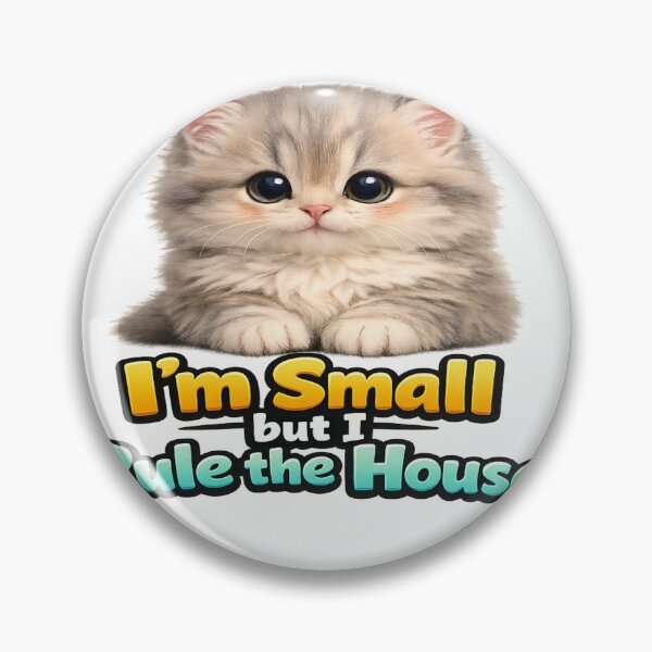 Item preview, Fluffy Baby Cat – I’m Small but I Rule the House T‑Shirt designed and sold by Mita986.