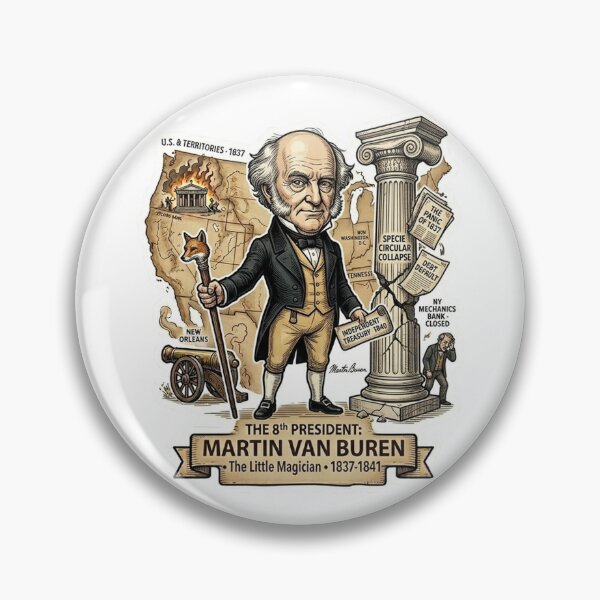 Item preview, 8th President: Martin Van Buren • "The Little Magician" Panic of 1837 Retro History Sticker & Apparel designed and sold by CleverCulture.