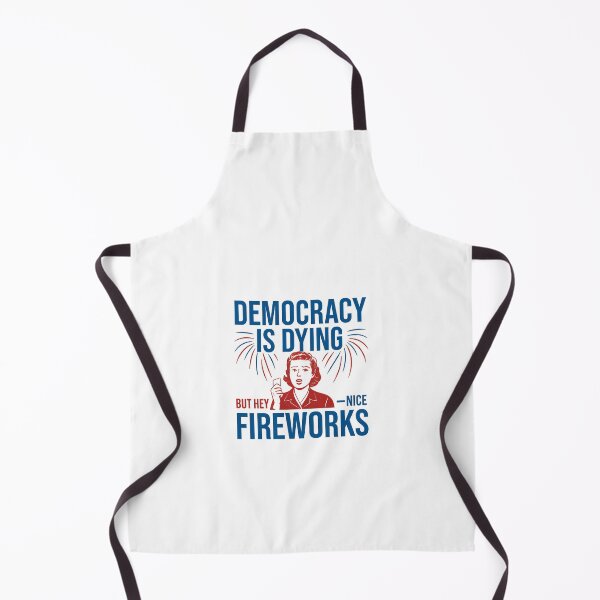 Item preview, Democracy Is Dying Nice Fireworks 4Th Of July designed and sold by IzemART .
