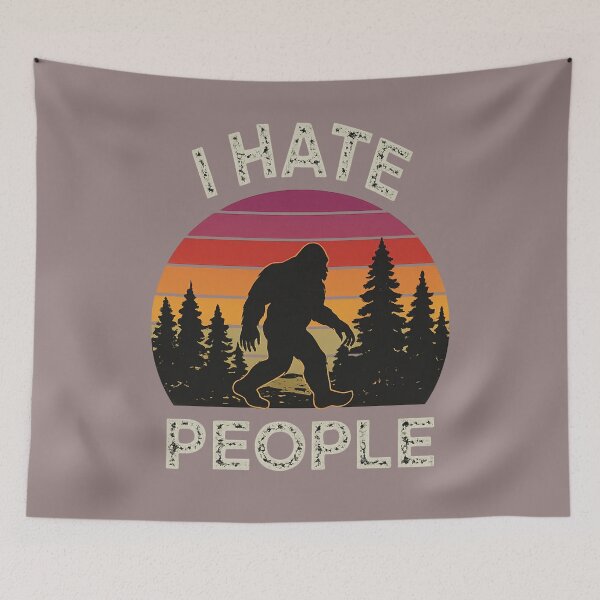 Item preview, I Hate People – Bigfoot designed and sold by LuloCreative.