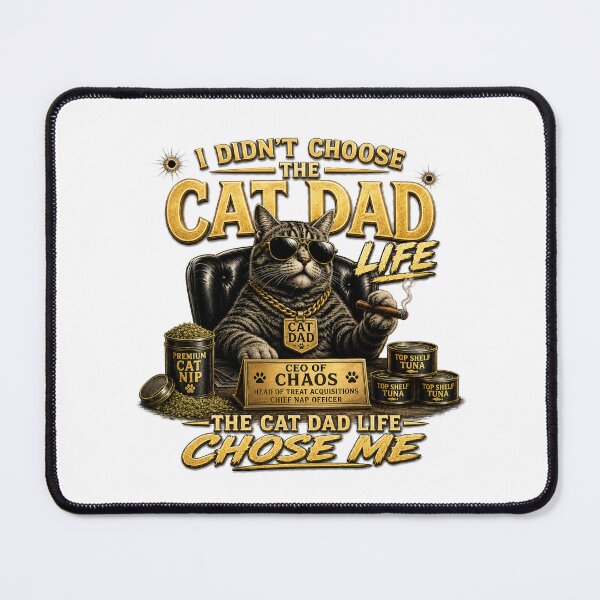 Item preview, I Didn't Choose the Cat Dad Life The Cat Dad Life Chose Me designed and sold by AllPawsMatter.