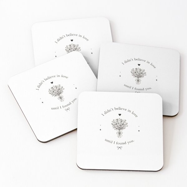 Item preview, I Didn't Believe in Love Until I Found You designed and sold by MotivArtes.