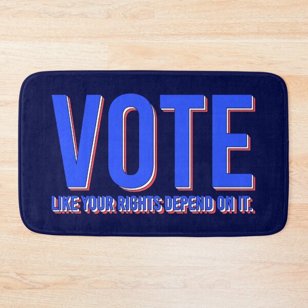 Item preview, Vote Like Your Rights Depend On It designed and sold by sillyjess.