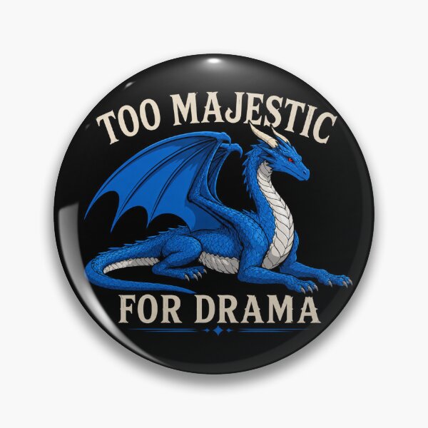 Item preview, Too Majestic for Drama Blue Dragon designed and sold by Hatchling Hollow.