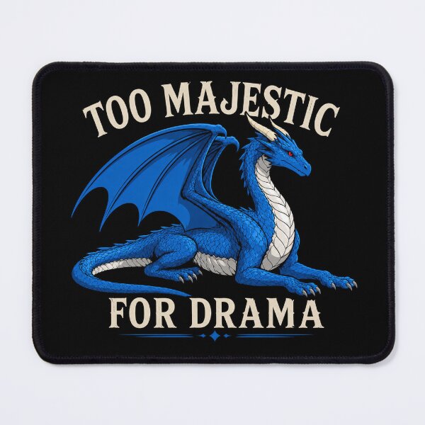 Item preview, Too Majestic for Drama Blue Dragon designed and sold by Hatchling Hollow.