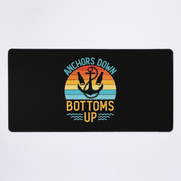 Item preview, Anchors Down Bottoms Up Funny Boating Drinking designed and sold by jaygo.