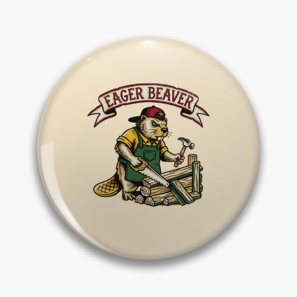 Item preview, Eager Beaver Builder Vintage Graphic  — Funny Hardworking Attitude Humor  designed and sold by SkTee2k.