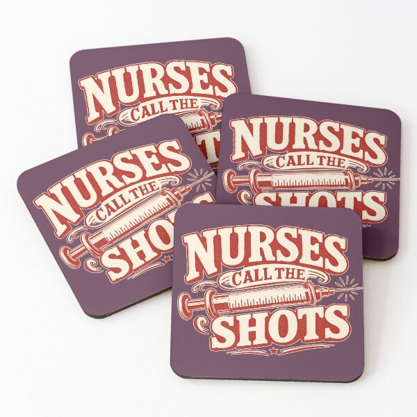 Item preview, Nurses Call The Shots — Funny Nurse Quote Gift Design designed and sold by KawaiiOrbit.