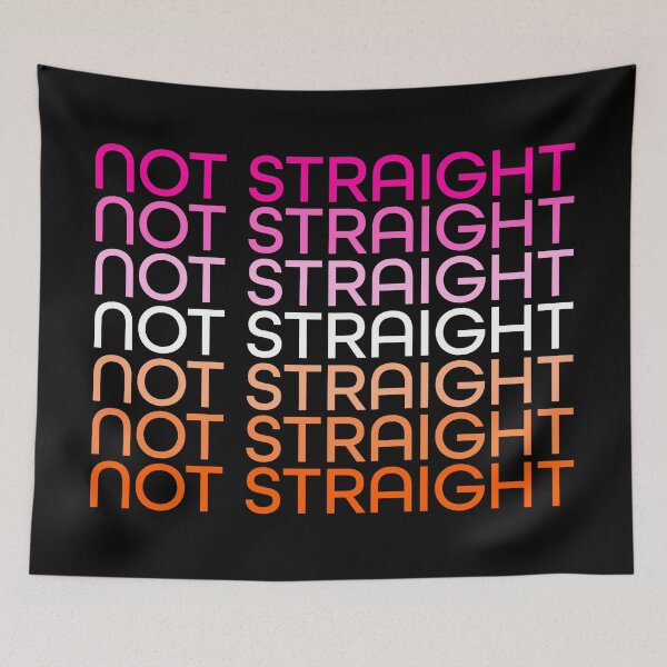 Item preview, Not Straight - Lesbian Flag Colors designed and sold by sillyjess.