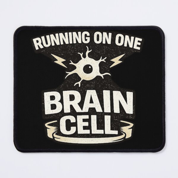 Item preview, Running On One Brain Cell – Funny Low Energy T-Shirt Design designed and sold by rigelcreation.