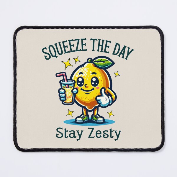 Item preview, Squeeze The Day Stay Zesty Funny Lemon designed and sold by NosandEdgy.