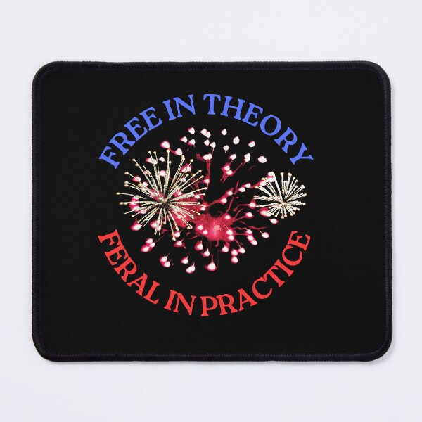 Item preview, Free in Theory, Feral in Practice — 4th of July Fireworks Tee (Best with Dark Colors) designed and sold by Feral Vibes.