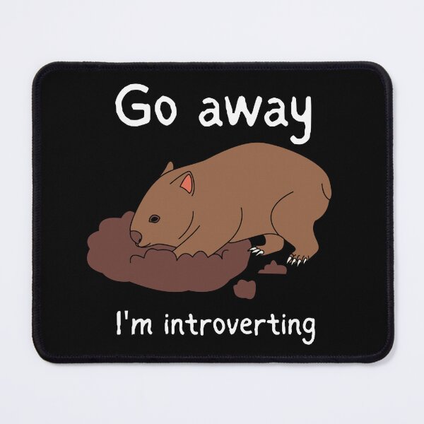 Item preview, Go Away I'm Introverting Wombat | Funny Introvert Australian Animal Design designed and sold by Starlett Designs.