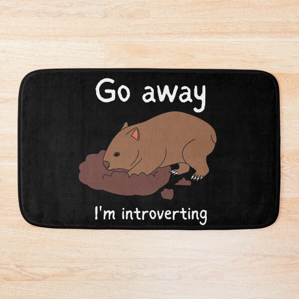 Item preview, Go Away I'm Introverting Wombat | Funny Introvert Australian Animal Design designed and sold by Starlett Designs.