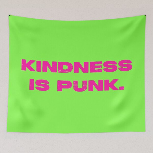 Item preview, Kindness Is Punk - Pink designed and sold by sillyjess.