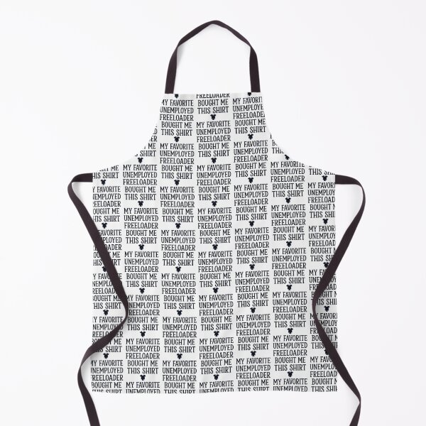 Item preview, My Father Favorite Unemployed Freeloader Bought Me This 7 designed and sold by ChinkyCat Official.