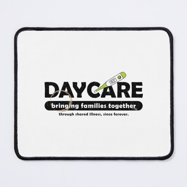 Item preview, Daycare Bringing Families Together Through Shared Illness Funny Daycare Teacher Design Black Version designed and sold by The Sticky Clipboard.