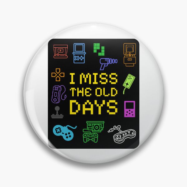 Item preview, I Miss The Old Days Retro Gaming Pixel Art designed and sold by DPL1993.