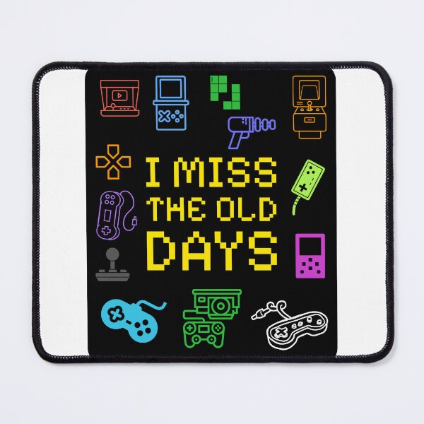 Item preview, I Miss The Old Days Retro Gaming Pixel Art designed and sold by DPL1993.