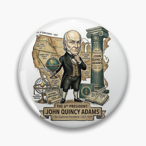 Item preview, 6th President: John Quincy Adams • "The Diplomat President" 1825 Retro History Sticker & Apparel designed and sold by CleverCulture.
