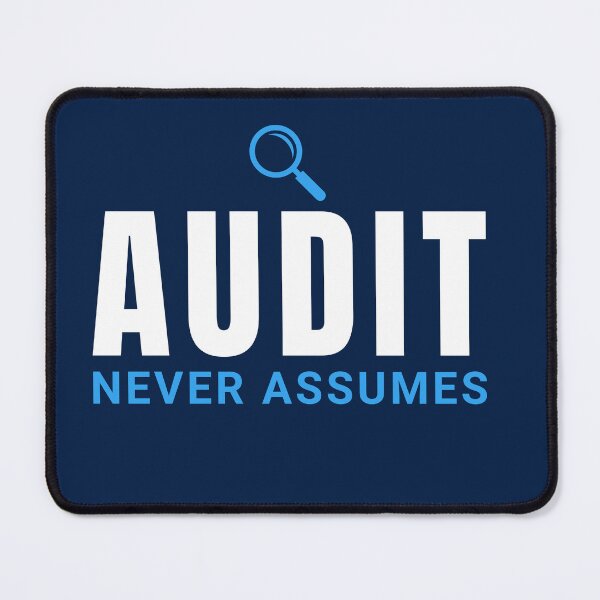 Item preview, Audit Never Assumes | Auditor CPA Accounting Professional designed and sold by FCA SIR MERCH .