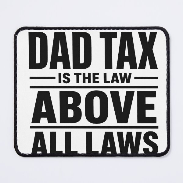 Item preview, Dad-Tax-Making-Sure-It's-Not-Poison-T-Shirt_60530886 designed and sold by kevincuellar.