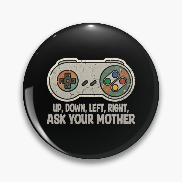 Item preview, Up, Down, Left, Right, Ask Your Mother designed and sold by Ink & Void Co..