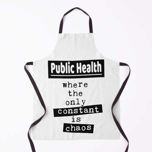 Item preview, Public Health - Where the Only Constant Is Chaos designed and sold by WhimsicalQuaint.