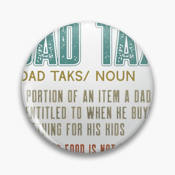 Item preview, Dad-tax-T-Shirt_61314018---Copy designed and sold by rawr00.